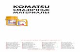 Смазочные материалы || KOMATSU. Каталог моторных ...komatsu.nt-rt.ru/images/showcase/!maslo.pdf · 2 ОРИГИНАЛЬНЫЕ СМАЗОЧНЫЕ МАТЕРИАЛЫ