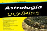 Astrología - · PDF fileAstrología Ocio - Aficiones dos! Orion 24 mm Rae Orion se dedica profesionalmente a la astrología desde hace unos 40 años. En la década de 1970 empezó