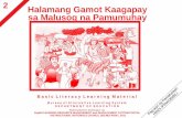 Halamang Gamot Kaagapay sa Malusog na Pamumuhayalslauniondivision.wikispaces.com/file/view/Halamang+Gamot... · Ang luya ay gamot sa masakit na lalamunan dahilan ng pamamaga ng tonsil