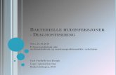 BAKTERIELLE HUDINFEKSJONER - DIAGNOSTISERING · PDF file-Sepsis og organsvikt . SÅRINFEKSJONER