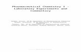 Web viewPharmaceutical Chemistry I – Laboratory Experiments and Commentary. Pharmaceutical Chemistry I – Laboratory Experiments and Commentary. Preface. I Laboratory