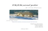 Fram, ursul polar - vocabularistiipentru+scoala.pdf · Ochii femeii străpungeau; ochii fiarelor coborau în pământ . În mâna întinsă se legăna un bici cu canaf de mătase