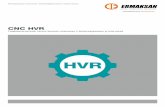 CNC HVR -  · PDF fileБольше, чем просто резка; Ножницы cnc hvr разработаны экспертами-инженерами ermaksan