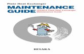Maintenance guide En[CS5]20140707 - Hisaka - 日阪製作所 · PDF fileMaintenance Guide 2 3 Thank you for ... corrosion resistance of the gasket for the fluid as well, and set a