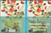 Svakodnevno sveže salate ... - prirodnamedicina.orgprirodnamedicina.org/knjige/N.Voker--Svakodnevno_svjeze_salate... · NORMAN W. WALKER SVAKODNEVNO SVJEŽE SALATE ODRŽAVAJU VAŠE