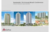 Santander 7th Annual Brazil Conference - s1.q4cdn.coms1.q4cdn.com/.../2006/Santander-7th-Annual-Brazil-Conference.pdf · Santander 7th Annual Brazil Conference Campos do Jordão,