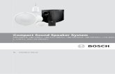 Compact Sound Speaker System - …resource.boschsecurity.com/documents/Compact_Sound_Speake... · Введение Compact Sound Speaker System — это суперкомпактный
