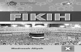 Buku Fikih Kurikulum 2013 -  · PDF fileSebagai panduan dalam pelaksanaan Kurikulum 2013 di Madrasah, ... PENGURUSAN JENAZAH DAN HIKMAHNYA ... Buku Fikih Kurikulum 2013 5