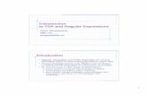 Introduction to FSA and Regular Expressions - unitn.itclic.cimec.unitn.it/marco/teaching/compling/materials/FSA-RE-2014.pdf · Introduction to FSA and Regular Expressions Carlo Strapparava
