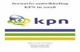 Scenario-ontwikkeling KPN in 2028 · PDF fileBij dit nieuwe model wordt het mo- ... word het voor KPN noodzaak om op ... •Hoe verandert onze manier van werken,