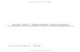 Item 303 : Diarrhée chronique - CAMPUS NUMERIQUEScampus.cerimes.fr/hepato-gastro-enterologie/enseignement/item303/... · - Support de Cours (Version PDF) - I DÉFINITIONS Une diarrhée