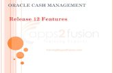 ORACLE CASH MANAGEMENT - Apps2fusion · PDF filebelong to the same legal entity) or Intercompany ... KEY CONCEPTS Event Model ... R12-Oracle-Cash-Management Created Date: