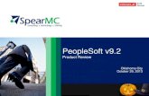PeopleSoft v9.2 - SpearMC - Oracle Cloud, BI, PeopleSoft ...spearmc.com/wp-content/uploads/2015/02/PeopleSoft-v9.2-Product... · Delivered WorkCenters in FSCM – Billing, AP, Contracts,