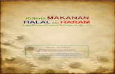 Kriteria MAKANAN HALAL DAN HARAM · PDF file(Lihat Ahkam al-Ath’imah, karya Ath-Thuraiqi, hal: 307-314). 3. Khamar (minuman keras) ... mengundi nasib dengan panah, adalah perbuatan