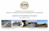 Diseño de Pavimentos Rígidos - ficem.orgficem.org/CIC-descargas/argentina/Diseno-de-pavimentos-rigidos.pdf · METODO AASHTO 1993 AASHO Road Test ... • Se evaluaron secciones de