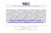 Fundamentos de Eletromagnetismo - Wiki do IF-SC · PDF fileProf. Fernando L. R. Mussoi Fundamentos de Eletromagnetismo 3 “Tudo está cheio de deuses. Tudo está cheio de forças