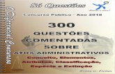 300 Questões comentadas Dos Atos  · PDF filePara adquirir a apostila de 300 Questões Comentadas Dos Atos administrativos acesse o site:   S U M Á R I O