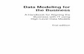 Data Modeling for the Business - cdn.ttgtmedia.comcdn.ttgtmedia.com/searchDataManagement/downloads/... · Data Modeling for the Business A Handbook for Aligning the Business with