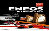 Csúcsteljesítményű japán motorolajok. - az ENEOS · PDF fileCsúcsteljesítményű japán motorolajok. Az ENEOS termékek kizárólagos importőre a Szakál-Met-Al Kft. ENEOS