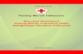 Rencana Kontijensi Palang Merah Indonesia (PMI) … Red Cross... · Dokumen Kerja Rencana Kontijensi Palang Merah Indonesia (PMI) Menghadapi Pandemi Influenza November 2011