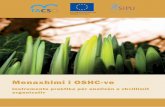 Menaxhimi i OSHC-ve - tacso. · PDF filePlanifikimi dhe orientimi strategjik 8. Menaxhimi i ndryshimeve 9. Zbatimi dhe shfrytëzimi i instrumenteve ZHI/ZHO. Konceptet dhe korniza.
