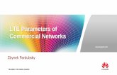 LTE Parameters of : R153 G0 B0 Commercial Networks · PDF fileLTE Parameters of Commercial Networks Zbynek Pardubsky . ... GSM UMTS HSPA+ LTE LTE-A LTE-B ... Huawei USB modem E392u,