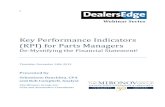 Key Performance Indicators (KPI) for Parts · PDF fileKey Performance Indicators (KPI) for Parts Managers ... NBR OF PARTS PERCENT PARTS ... Active Parts 1,604 7.53 7,188 55.10 124,121.31