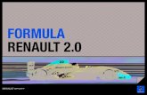 FORMULA RENAULT 2 -  · PDF fileidÉal de formation des jeunes pilotes visant, À terme, la formule 1. en optimisant son design, renault sport technologies renforce le caractÈre