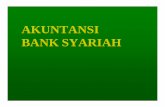 06 Akuntansi Bank Syariah -  · PDF fileAkuntansi Perbankan Syariah Kerangka Dasar Penyusunan dan Penyajian Laporan Keuangan Bank Syariah (KDPPLK Bank Syariah)