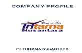 COMPANY PROFILE - Tritama Nusantaratritamanusantara.com/CompanyProfile/Trc/files/cf 2012.pdf · di Surabaya pada tahun 2002 membuka cabangnya di Semarang. ... Gala dinner Bupati dan