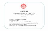MATERI HUKUM LINGKUNGAN -  · PDF filePRINSIP-PRINSIP HUKUM LINGKUNGAN SESSION 1 Materi Ajar Hukum Lingkungan FHUI