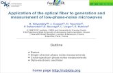 Application of the optical fiber to generation and ...rubiola.org/pdf-slides/2008-eftf-fiber.pdf · Application of the optical fiber to generation and measurement of low-phase ...