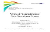Advanced FCoE: Extension of Fibre Channel over · PDF fileAdvanced FCoE: Extension of Fibre Channel over Ethernet September 9, 2011 Satoshi Kamiya, Kiyohisa Ichino, Masato Yasuda,