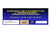 JORNADA DE PAVIMENTOS Y HORMIGONES …catedramln.unizar.es/files/cursos/2006-2007/hormigones/Pavimentos... · 1 jornada de pavimentos y hormigones arquitectÓnicos zaragoza, 10 de