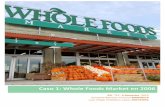 Caso 1 - Whole Foods Market - · PDF filecuenta"con"tresprogramasdistintos."Un"estudio"mostró"que"85%" de" las" acciones" son de" miembros" de" equipos" y" no de" altos" ... Caso