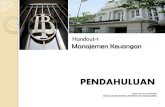Handout-1 Manajemen Keuangan · PDF fileApa model pengambilan keputusan dalam konteks manajemen ... Mengetahui penganggaran modal; ... modal kerja, pendanaan dan investasi