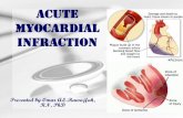 Acute MyocArdiAl infrAction - جامعة آل البيت · PDF fileType 2: Myocardial infarction secondary to an ischemic ... Nursing Diagnoses • Emergency department – Pain –