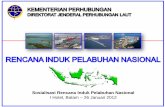 Sosialisasi Rencana Induk Pelabuhan Nasional I Hotel ... · PDF fileTARIF PELABUHAN DI PELABUHAN KOMERSIAL, ... Tanjung Emas, Pelabuhan Ratu, Balongan/Cirebon, Cilacap, Jepara, 13