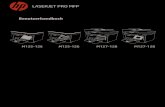 LASERJET PRO MFP - HP® Official  · PDF fileLASERJET PRO MFP Benutzerhandbuch M125-126 M125-126 M127-128 M127-128