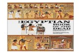 Un tesoro de la antigüedad renacida Recreando el Papiro de ... Antiguo Libro... · Libro de la Salida al Día en jeroglífico Un tesoro de la antigüedad renacida Recreando el Papiro