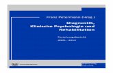 Franz Petermann (Hrsg.) - Zentrum für Klinische ... · PDF fileFranz Petermann (Hrsg.) Diagnostik Klinische Psychologie Rehabilitation Forschungsbericht 2005 - 2012