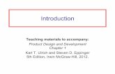 Introduction - University of Waterloojzelek/teaching/syde361/syde361-lecture-chp1... · Introduction Teaching materials to accompany: Product Design and Development ... Robust Design