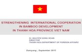strengthening international cooperation in bamboo development and Agribusiness... · strengthening international cooperation in bamboo development in thanh hoa province viet nam ...