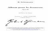 Album pour la Jeunesse - superbonus.project.free.frsuperbonus.project.free.fr/IMG/pdf/Schumann-Album-pour-la-Jeunesse... · R. Schumann Album pour la Jeunesse Opus 68 43 Pièces de
