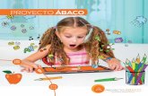 PROYECTO ÁBACO -  baco-DOSSIER.pdf · PDF fileProyecto Ábaco es un método de desarrollo mental para niños de 5 a 14 años de edad, que utiliza el ábaco japonés (Soroban)