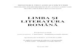 LIMBA ŞI LITERATURA ROMÂNĂ - · PDF filedezvolta competenţa lingvistică folosind ... competenţei lingvistice şi de comunicare în limba ... Comunicare, Lumea textului, Elemente