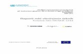 Raporti mbi vlerësimin teknik - unodc.org · PDF file2 Krimi i organizuar përkufizohet në nenin 274 të Kodit Penal të Kosovës. Sipas këtij neni, termi “krim i organizuar”
