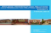 REALISASI PENDIDIKAN DAN PELATIHAN - …bdksurabaya-kemenag.com/p3/data/uploaded/dokumen/Laporan Akhir... · T A H U N 2 0 1 5 1 KELEMBAGAAN Balai Diklat Keagamaan Surabaya, sebagaimana