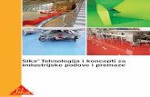 Sika Tehnologija i koncepti za industrijske podove i premazebih.sika.com/content/bosnia_herzegowina/main/hr/solutions_products... · Sikafloor® rješenja za proizvodne i prerađivačke