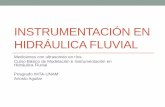 INSTRUMENTACIÓN EN HIDRÁULICA FLUVIAL -  · PDF fileHidráulica Fluvial ... •Una vez determinado el mensurando, el principio y el ... • El modelo particular de medición